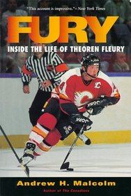 Fury : Inside the Life of Theoren Fleury