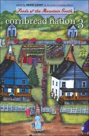 Cornbread Nation 3 : Foods of the Mountain South (Cornbread Nation: Best of Southern Food Writing)