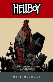 Hellboy: The Chained Coffin And Others (Hellboy) (Turtleback School & Library Binding Edition) (Hellboy (Prebound))