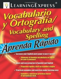 Aprenda Rapido: Vocabulario y Ortografia/Spelling and Vocabulary (Aprenda Rapido (Learn Quickly) (Spanish))