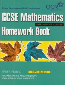 Gcse Mathematics a for Ocr Homework Book Intermediate