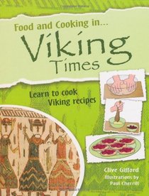 Viking Times (Food & Cooking in)