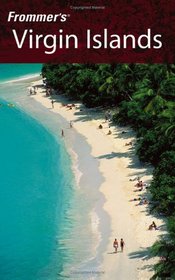 Frommer's Virgin Islands (Frommer's Complete)