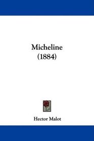 Micheline (1884) (French Edition)