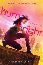 Burn Bright (Dark Star, Bk 2)