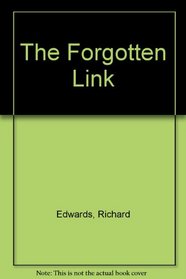The Forgotten Link