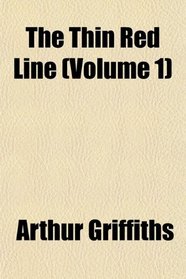 The Thin Red Line (Volume 1)