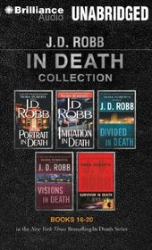 J.D. Robb In Death Collection 4: Portrait in Death, Imitation in Death, Divided in Death, Visions in Death, Survivor in Death