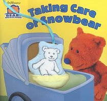 Taking Care of Snowbear (Bear In The Big Blue House)