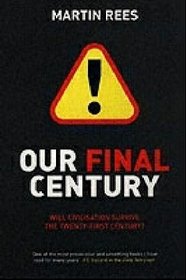 Our Final Century