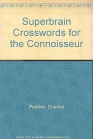 Superbrain Crosswords for the Connoisseur