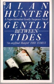 GENTLY BETWEEN TIDES