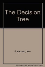 The Decision Tree