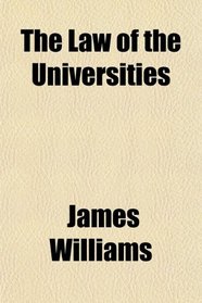 The Law of the Universities