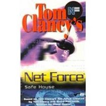 Safe House (Tom Clancy's Net Force Explorers)