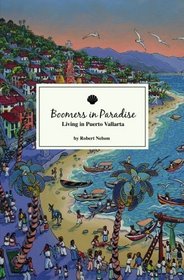 Boomers In Paradise: Living In Puerto Vallarta