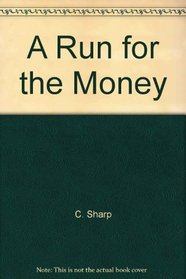 A Run for the Money (Midnight Reading Series)