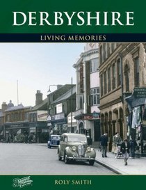 Francis Frith's Derbyshire Living Memories