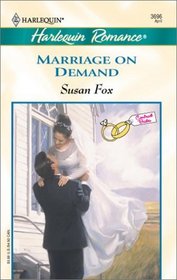 Marriage on Demand (Contract Brides) (Harlequin Romance, No 3696)