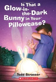 Is That a Glow-in-the-Dark Bunny in Your Pillowcase?