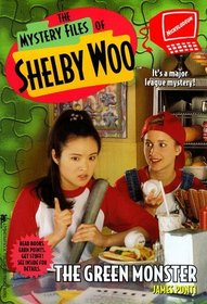 The Green Monster (Mystery Files of Shelby Woo)