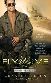Fly With Me: A Wild Aces Romance