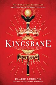 Kingsbane (The Empirium Trilogy, 2)