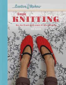 Creative Makers: Simple Knitting