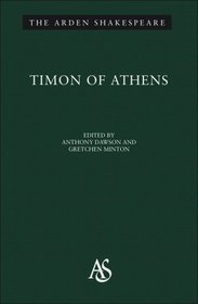 Timon Of Athens: Third Series (Arden Shakespeare)