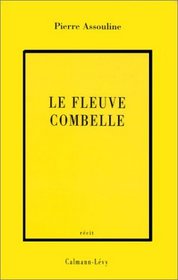 Le fleuve Combelle (Collection litteraire) (French Edition)