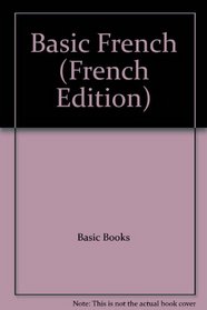 Basic French (French Edition)