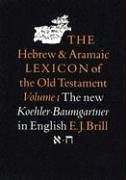 The Hebrew and Aramaic Lexicon of the Old Testament, Vol. 1