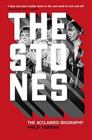 The Stones: The Acclaimed Biography