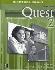 Quest 2 Listening and Speaking [Second Edition] Teachers Edition