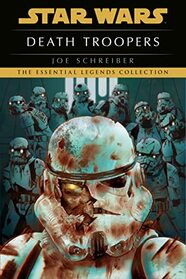 Death Troopers: Star Wars Legends