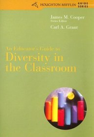 An Educator's Guide To Diversity In The Classroom (Houghton Mifflin Guide)