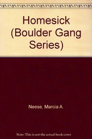 Homesick (Boulder Gang Series)