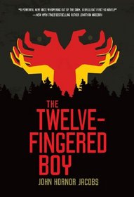 The Twelve-Fingered Boy (The Twelve-Fingered Boy Trilogy)