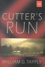Cutter's Run: A Brady Coyne Novel (Wheeler Large Print Book Series (Paper))