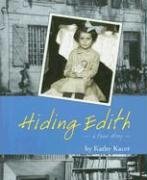 Hiding Edith: -a True Story-