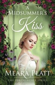 A Midsummer's Kiss (The Farthingale Series) (Volume 3)