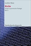 Kirche: Perspektiven reformatorischer Ekklesiologie in okumenischer Absicht (STUDIUM SYSTEMATISCHE THEOLOGIE) (German Edition)
