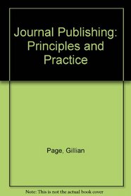 Journal Publishing: Principles and Practice