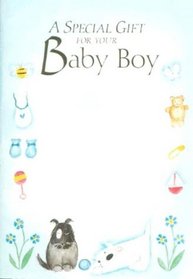 A Special Gift for Your Baby Boy