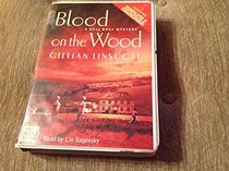 Blood on the Wood (Nell Bray Mystery)