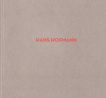 Hans Hofmann - Exhibition Catalogue