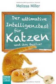 Der ultimative Intelligenztest fr Katzen