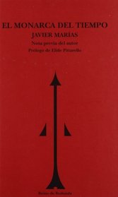 El Monarca del Tiempo: Nota Previa del Autor (Spanish Edition)