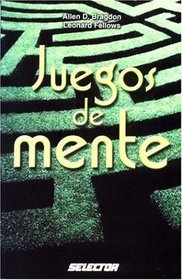 Juegos de mente (JUEGOS Y ACERTIJOS)