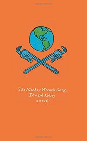 The Monkey Wrench Gang